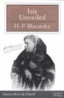 Isis Unveiled: Two Volumes in a Slipcase By H. P. Blavatsky, Boris de Zirkoff (Editor) Cover Image