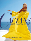 Caftans: From Classical to Camp: A Fashion History Cover Image