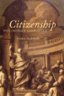 Citizenship: Paul on Peace and Politics By Gordon Zerbe Cover Image