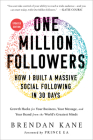 One Million Followers, Updated Edition: How I Built a Massive Social Following in 30 Days Cover Image