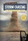 Can You Survive Storm Chasing? (You Choose: Survival) By Elizabeth Raum Cover Image