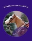 Model Horse Tack Record Book By Jenna Murphy Cover Image