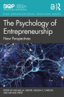 The Psychology of Entrepreneurship: New Perspectives (SIOP Organizational Frontiers) Cover Image