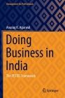 Doing Business in India: The Pestel Framework (Management for Professionals) By Anurag K. Agarwal Cover Image