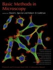 Basic Methods in Microscopy: Protocols and Concepts from Cells: A Laboratory Manual Cover Image