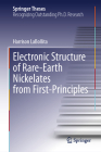 Electronic Structure of Rare-Earth Nickelates from First-Principles (Springer Theses) By Harrison Labollita Cover Image