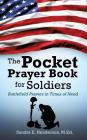 The Pocket Prayer Book for Soldiers By M. Ed Sandra E. Henderson Cover Image