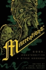 Miscreations: Gods, Monstrosities & Other Horrors Cover Image