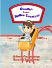 Annika Loves Roller Coasters By Tracilyn George Cover Image