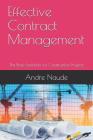 Effective Contract Management: The Basic Essentials for Construction Projects By Andre Naude Cover Image