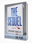 The Sequel: A Novel (The Book Series #2) Cover Image