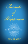 Pursuits of Happiness: On Being Interested Cover Image