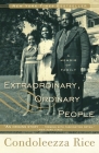 Extraordinary, Ordinary People: A Memoir of Family By Condoleezza Rice Cover Image