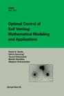 Optimal Control of Soil Venting: Mathematical Modeling and Applications By Marian Slodicka, Horst H. Gerke, Urs Hornung Cover Image