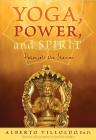 Yoga, Power, and Spirit: Patanjali the Shaman Cover Image