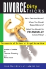 Divorce Dirty Tricks: Thousands of Dollars of Legal Know-How By Frederick Fell Publishers (EDT) Cover Image