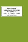 Studies in Medieval English Romances: Some New Approaches Cover Image