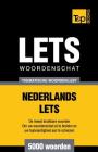 Thematische woordenschat Nederlands-Lets - 5000 woorden Cover Image