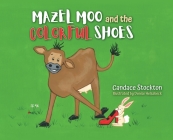 Mazel Moo and the Colorful Shoes Cover Image