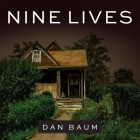 Nine Lives: Mystery, Magic, Death, and Life in New Orleans By Dan Baum, Jonathan Yen (Read by) Cover Image