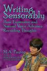 Writing Sensorably By Michelle A. Payton Cover Image