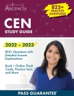CEN Study Guide 2022-2023: Test Prep with 825+ Practice Questions for the Certified Emergency Nurse Exam [3rd Edition] By Falgout Cover Image