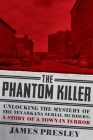 The Phantom Killer By James Presley Cover Image