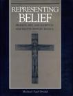 Representing Belief: Religion, Art, and Society in Nineteenth-Century France By Michael Paul Driskel Cover Image