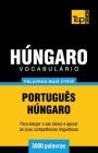 Vocabulário Português-Húngaro - 3000 palavras mais úteis By Andrey Taranov Cover Image