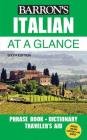 Italian At a Glance: Foreign Language Phrasebook & Dictionary (Barron's Foreign Language Guides) By Mario Costantino Cover Image