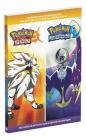 Pokémon Sun and Pokémon Moon: Official Strategy Guide By Pokemon Company International Cover Image