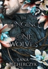 The Longing of Lone Wolves By Lana Pecherczyk Cover Image