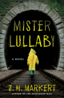 Mister Lullaby: A Novel Cover Image