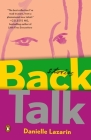 Back Talk: Stories By Danielle Lazarin Cover Image