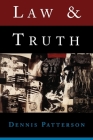 Law and Truth By Dennis Patterson Cover Image