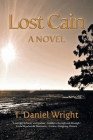 Lost Cain By T. Daniel Wright Cover Image