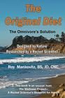 The Original Diet - The Omnivore's Solution By Bs Jd Mankovitz Cover Image