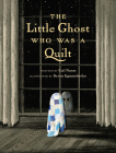 The Little Ghost Who Was a Quilt Cover Image