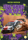 Off-Road Rallies By Kenny Abdo Cover Image
