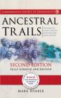 Ancestral Trails: The Complete Guide to British Genealogy and Family History. Second Edition, Fully Updated and Revised By Mark Herber Cover Image