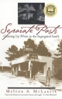 Separate Pasts: Growing Up White in the Segregated South (Brown Thrasher Books) By Melton a. McLaurin Cover Image