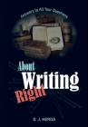 About Writing Right: Answers to All Your Questions Cover Image