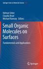 Small Organic Molecules on Surfaces: Fundamentals and Applications Cover Image