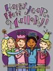 Happy New Year, Mallory! By Laurie Friedman, Jennifer Kalis (Illustrator) Cover Image