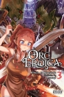 Orc Eroica, Vol. 3 (light novel): Conjecture Chronicles (Orc Eroica (light novel) #3) By Rifujin na Magonote, Asanagi (By (artist)) Cover Image