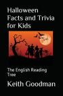 Halloween Facts and Trivia for Kids: The English Reading Tree Cover Image