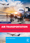 Air Transportation: A Global Management Perspective By John Wensveen Cover Image