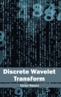 Discrete Wavelet Transform By Victor Nason (Editor) Cover Image