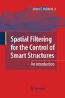 Spatial Filtering for the Control of Smart Structures: An Introduction Cover Image