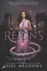 When She Reigns (Fallen Isles #3) By Jodi Meadows Cover Image